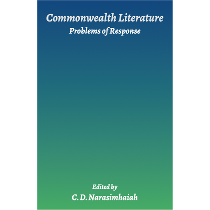 Commonwealth Literature - Problems of Response