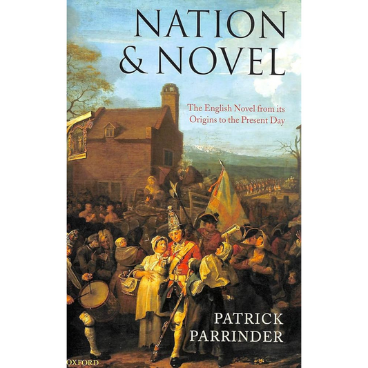 Nation & Novel - The English from its Origins to the Present Day