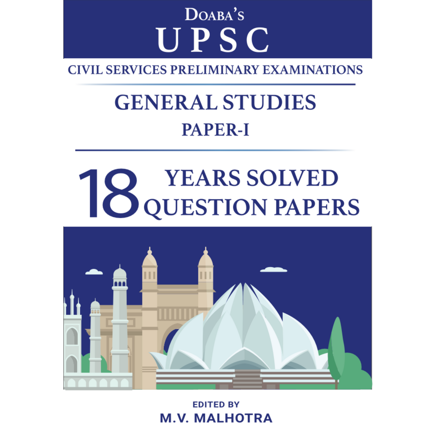 18 Years Solved Questions Papers UPSC General Studies