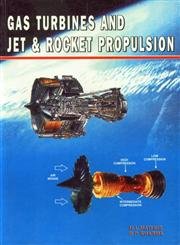 Gas Turbine & Jet Rocket Propulsion