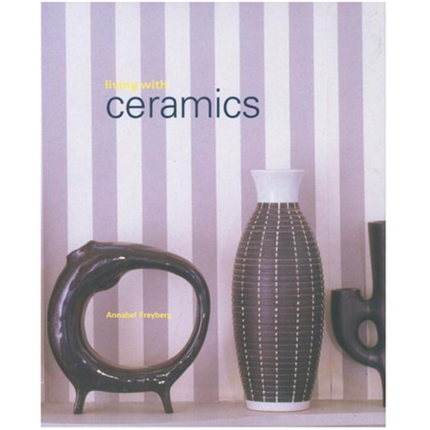 Living With Ceramics