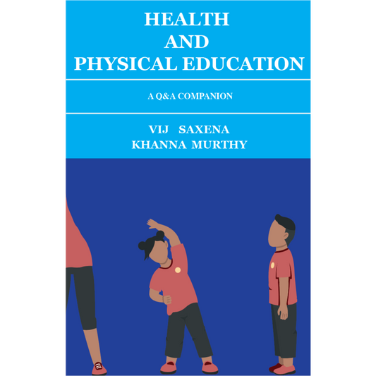 Health and Physical Education - A Handbook