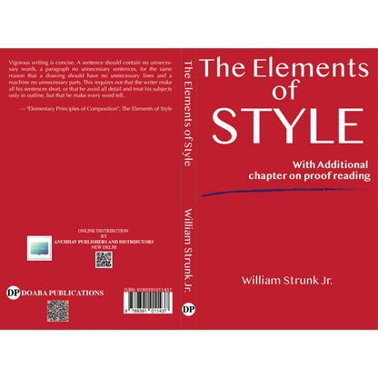 The Elements of Style - With Additional Chapter on Proof Reading