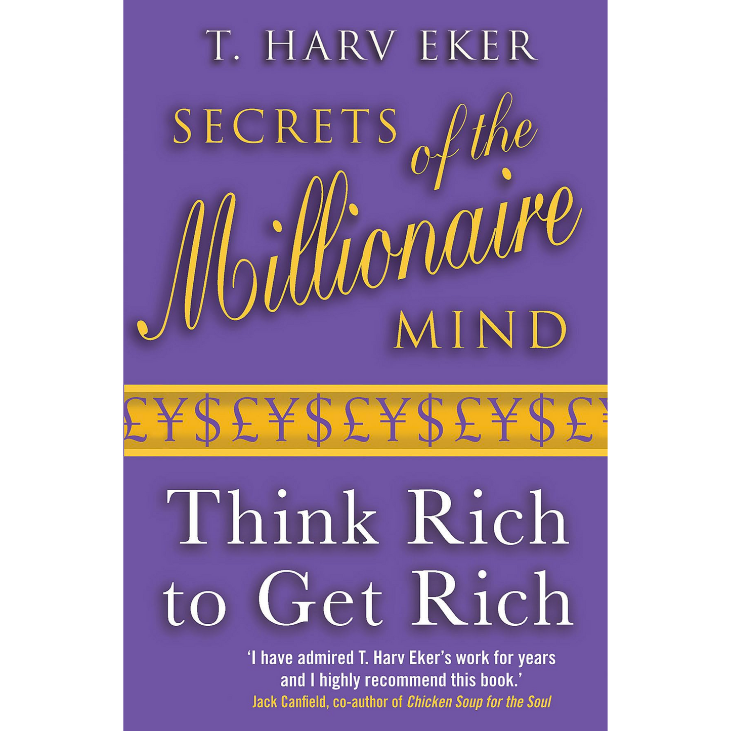 Secrets of The Millionaire Mind