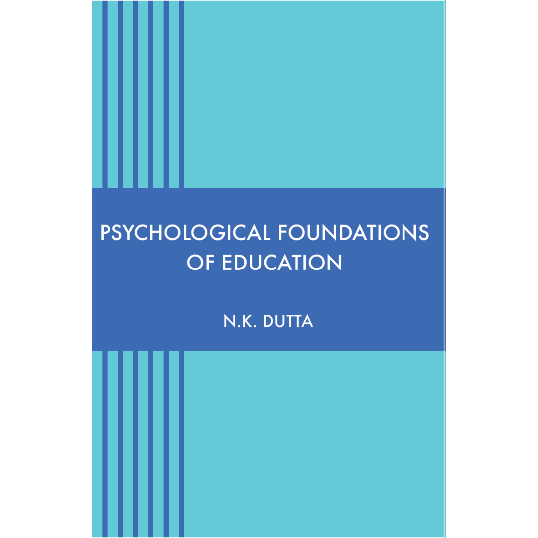 Psychological Foundations of Education