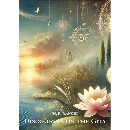 Discourses on the Gita