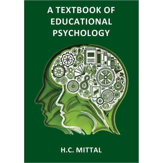 A Textbook of Educational Psychology