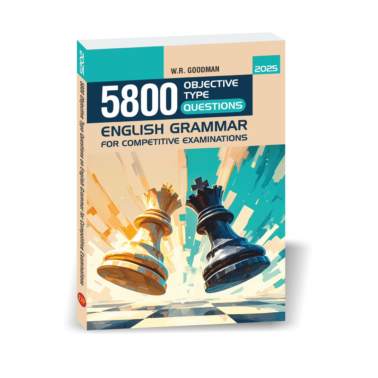 5800 Objective Type Questions on English Grammar for Competitive Examinations