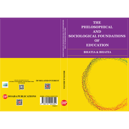 The Philosophical and Sociological Foundations of Education