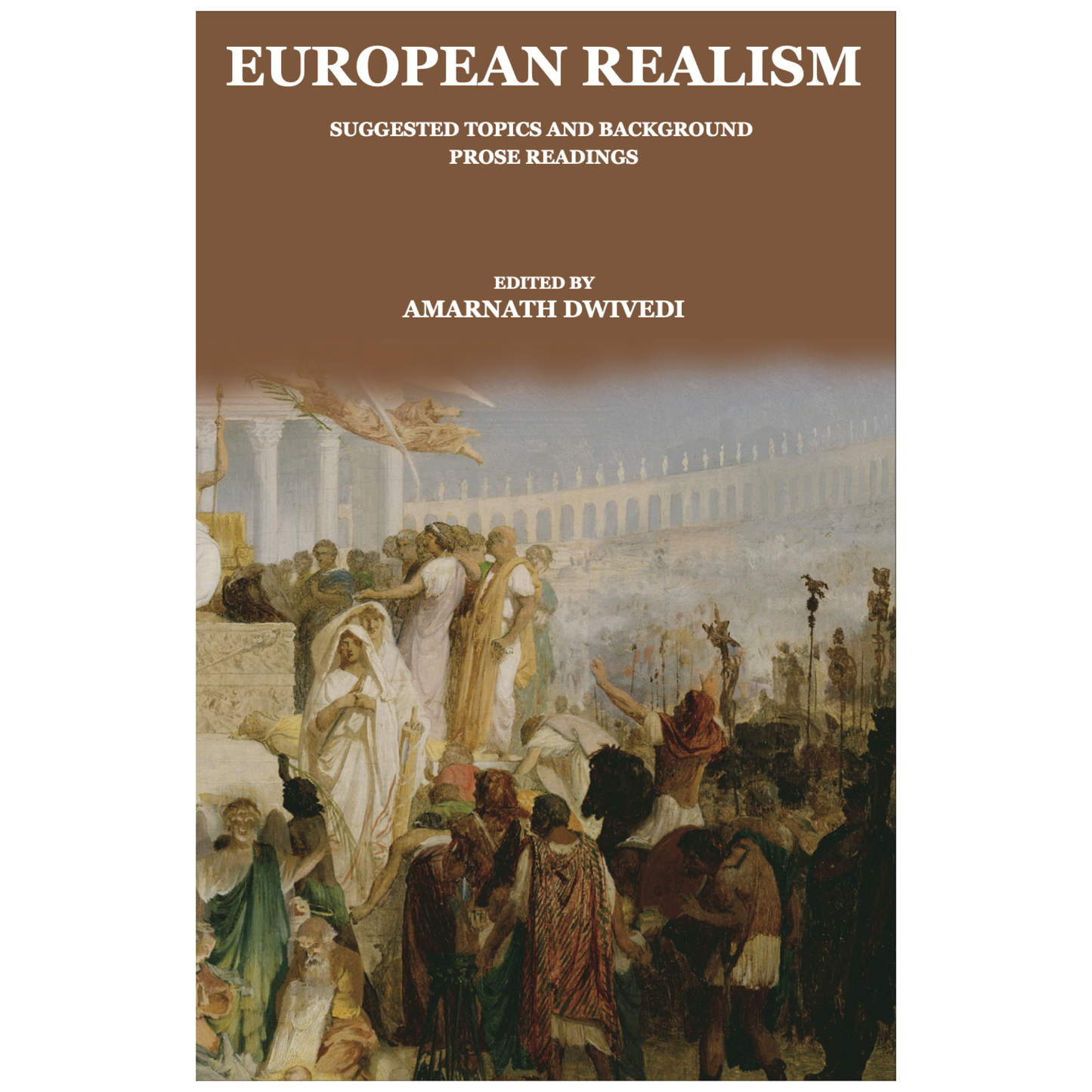 European Realism (Suggested Topics and Background Prose Readings)