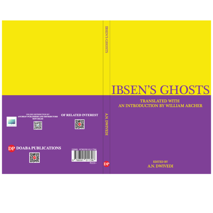 Ibsen's Ghosts (Translated with an Introduction by William Archer)