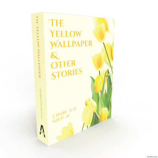 The Yellow Wallpaper & Other Stories