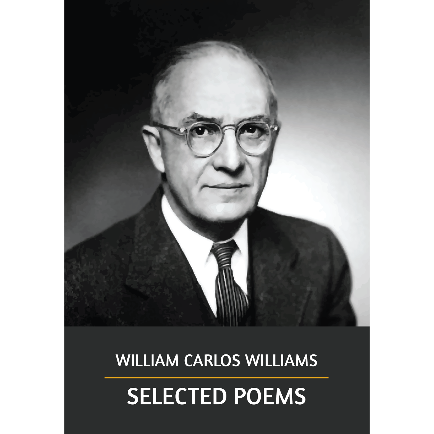 Selected Poems by William Carlos Williams