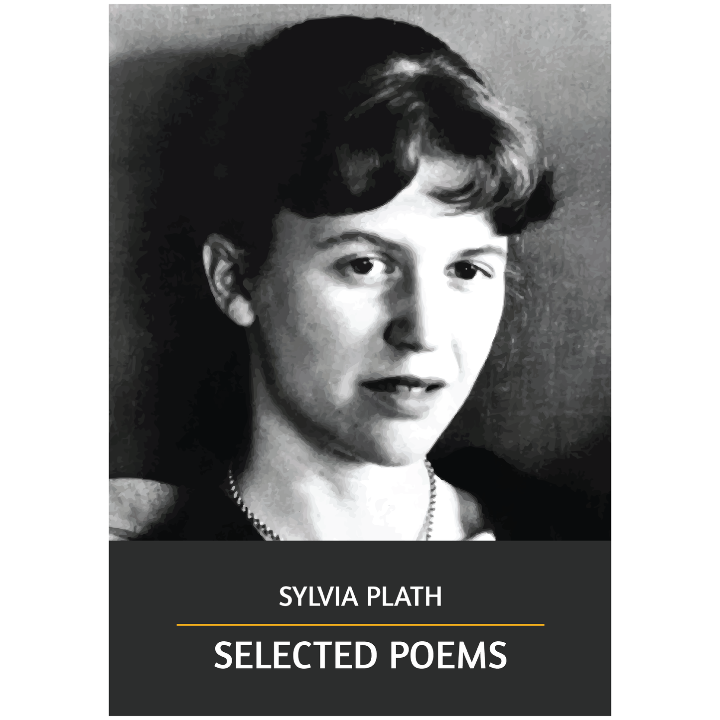 Selected Poems by Sylvia Plath