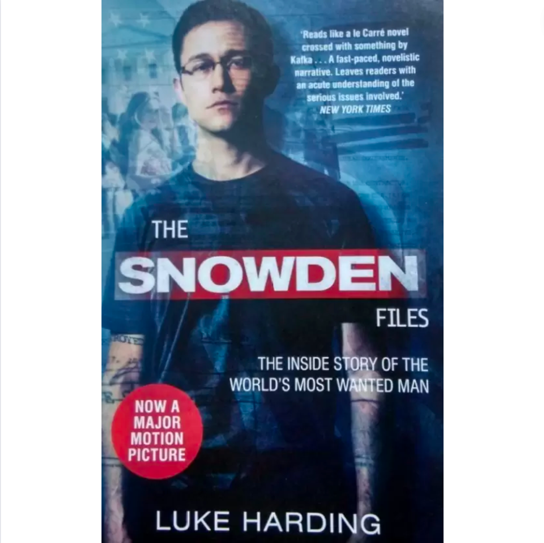 The Snowden Files (Film Tie In)