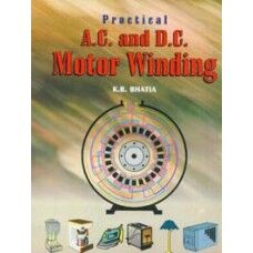 Practical A.C. and D.C. Motor Winding