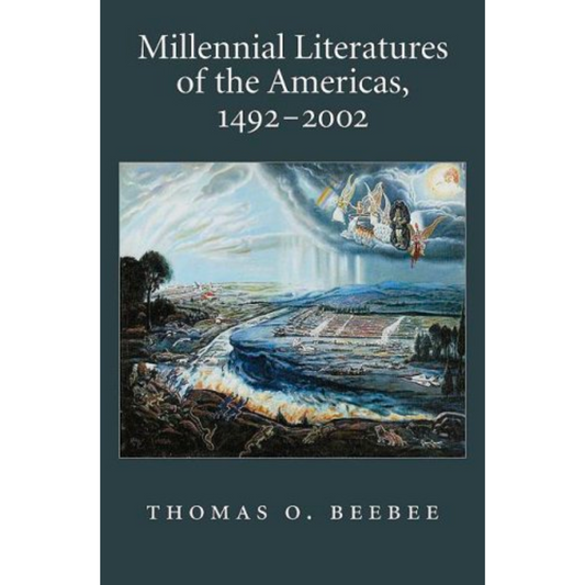 Millenial Literatures of the Americas, 1492-2002