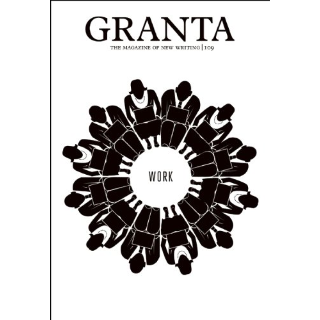 Granta 109: The Magazine of New Writing