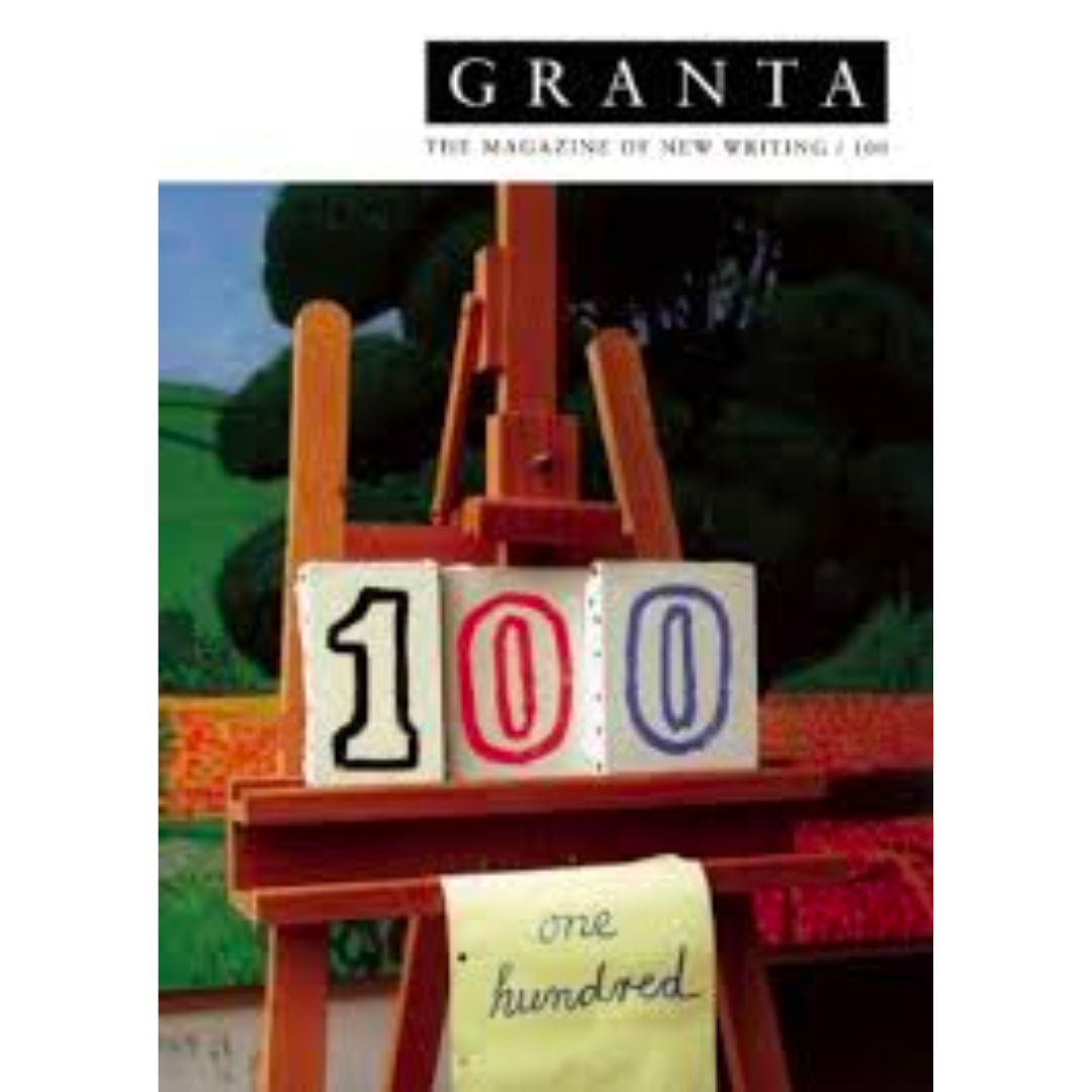 Granta 100: The Magazine of New Writing