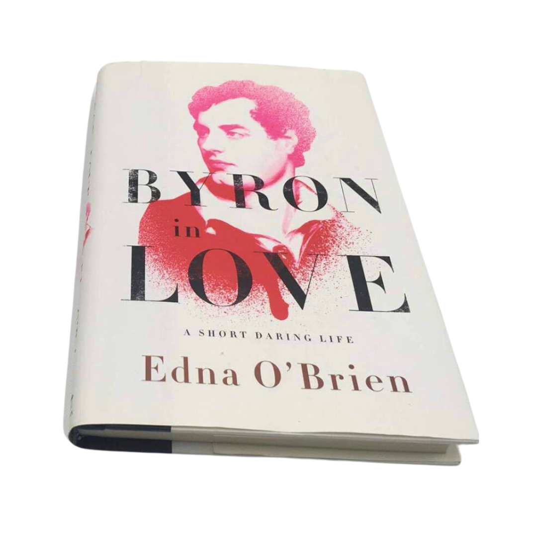 Byron in Love Ð A Short Daring Life