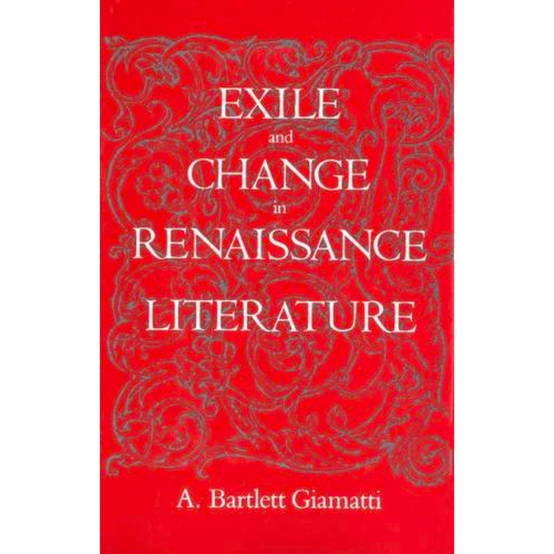 Exile & Change in Renaissance Literature